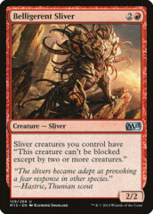 Belligerent Sliver - Foil